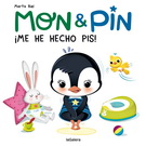 Mon & Pin. ¡Me he hecho pis!