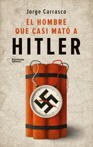 Hombre que casi mató a Hitler, El