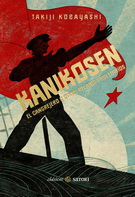 Kanikosen. El cangrejero y otros relatos proletarios