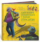 Canciones infantiles y nanas zíngaras (incluye CD)