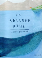 Ballena azul, La