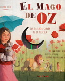 Mago de Oz, El. Con la banda sonora de la película (incluye CD)