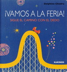 ¡Vamos a la feria! Sigue el camino con el dedo
