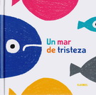 Un mar de tristeza