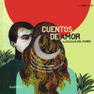 Cuentos de amor alrededor del mundo (incluye CD)