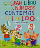 Gran libro de los numeros. Contemos del 1 al 100