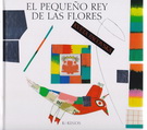 Pequeño rey de las flores, El