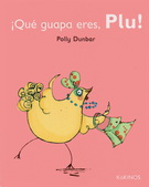 ¡Que guapa eres, Plu!