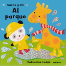 Sasha y Oli. Al parque