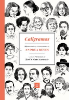 Caligramas. 99 rostros de la literatura