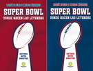 Super Bowl. Donde nacen las leyendas