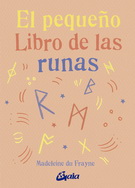 Pequeño libro de las runas, El