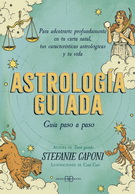 Astrología guiada. Guía paso a paso