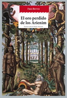 Oro perdido de los Arienim, El