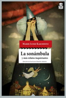 Sonámbula y más relatos inquietantes, La