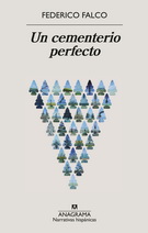 Un cementerio perfecto