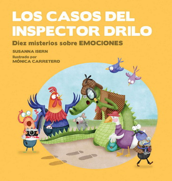 Casos del inspector Drilo, Los. Diez misterios sobre emociones