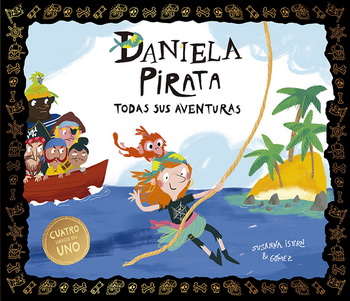 Daniela pirata. Todas sus aventuras (Cuatro libros en uno)