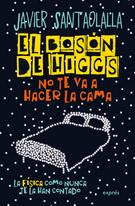 Bosón de Higgs no te va a hacer la cama, El. La física como nunca te la han contado