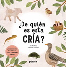 ¿De quién es esta cría? (con solapas)