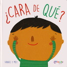 ¿Cara de qué?