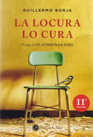 Locura lo cura, La. Manifiesto psicoterapéutico