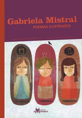 Gabriela Mistral poemas ilustrados