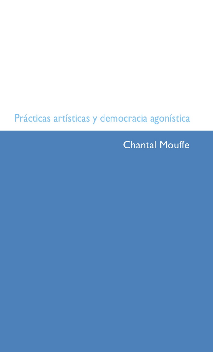 Prácticas artísticas y democracia agonística