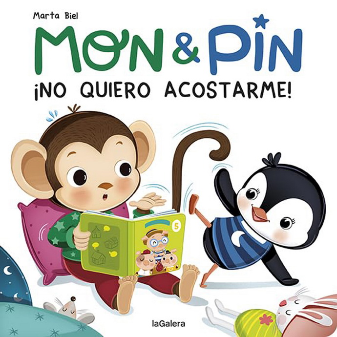 Mon & Pin. ¡No quiero acostarme! (con solapas)