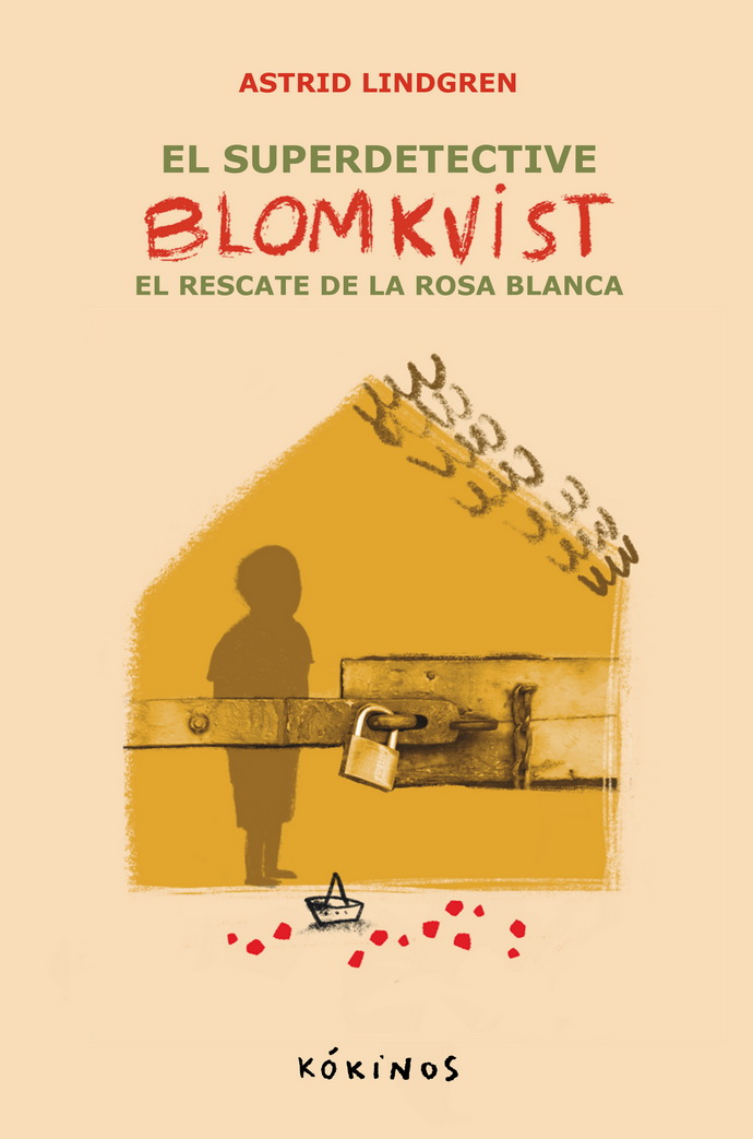 Superdetective Blomkvist, El. El rescate de la Rosa Blanca