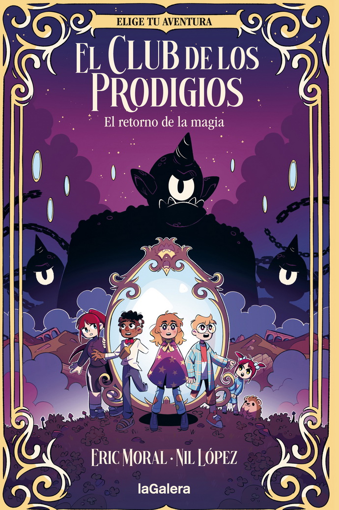 Club de los prodigios 1, El. El retorno de la magia