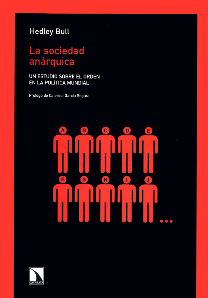 Sociedad anárquica, La