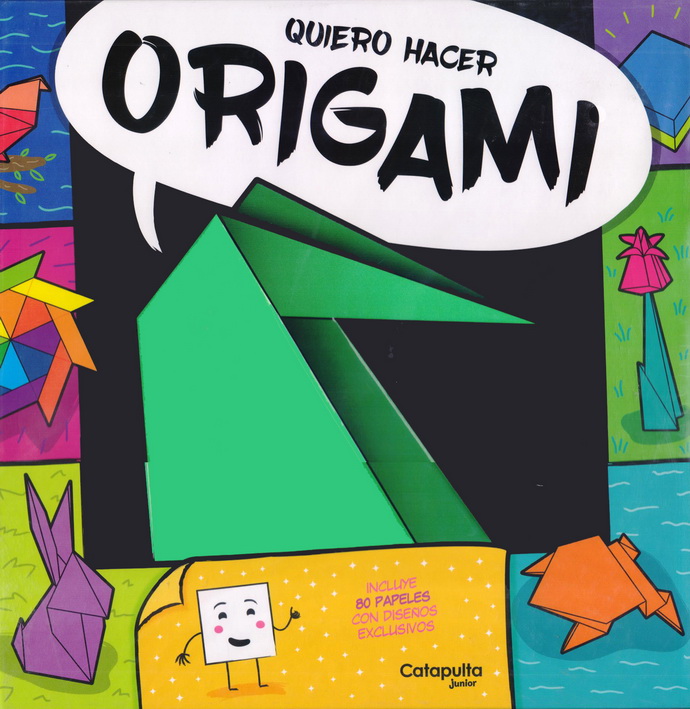 Quiero hacer origami (incluye papeles con diseños exclusivos)