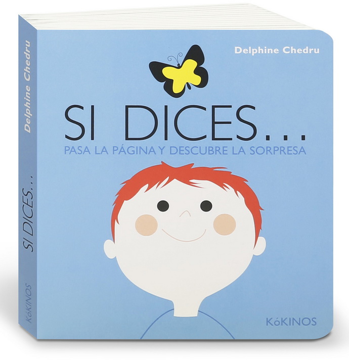 Si dices…