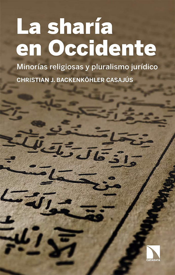 Sharía en Occidente, La. Minorías religiosas y pluralismo jurídico