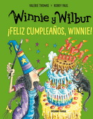 Winnie y Wilbur. ¡Feliz cumpleaños, Winnie! (Nueva edición)