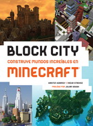 Block City. Construye mundos increíbles en Minecraft