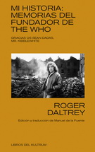 Mi historia. Memorias del fundador de The Who