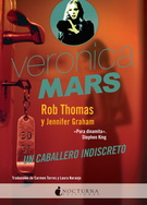 Veronica Mars: Un caballero indiscreto