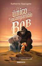 Único e incomparable Bob, El (version española)