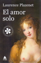 Amor solo, El