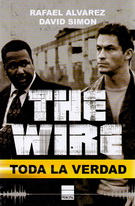 The Wire. Toda la verdad (Bolsillo)