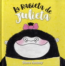 Rabieta de Julieta, La