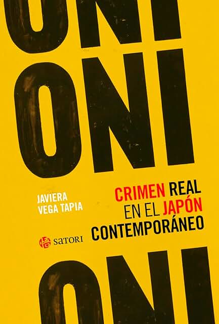 Oni. Crimen real en el Japón contemporáneo