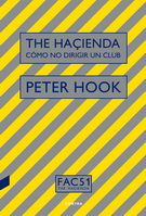 The Hacienda. Cómo no dirigir un club