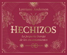 Hechizos. La pequeña baraja de los encantamientos (Cartas)