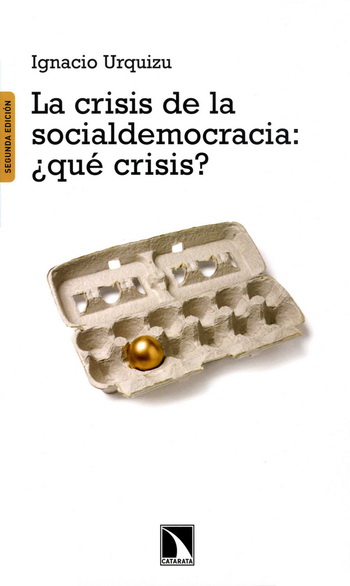 Crisis de la socialdemocracia: ¿qué crisis?, La
