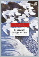 Círculo de agua clara, El