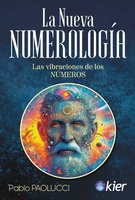 Nueva numerología, La. Las vibraciones de los números