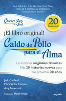 Caldo de pollo para el alma (Edición especial 20 aniversario)